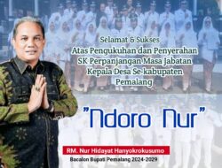 Ndoro Nur Mengatakan, Penyerahan SK Perpanjangan Kepala Desa, Itu Adalah Kebijakan Pusat